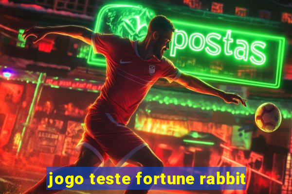 jogo teste fortune rabbit